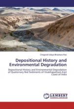 Depositional History and Environmental Degradation