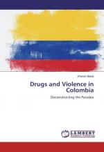 Drugs and Violence in Colombia