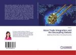 Asian Trade Integration and the Decoupling Debate