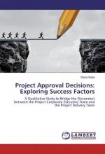 Project Approval Decisions: Exploring Success Factors