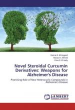 Novel Steroidal Curcumin Derivatives: Weapons for Alzheimer's Disease