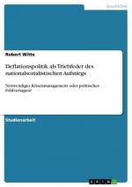 Deflationspolitik als Triebfeder des nationalsozialistischen Aufstiegs