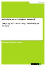 Ursprung und Entwicklung des Ethnonyms Slovjany