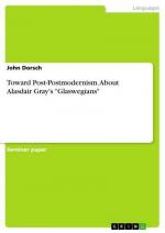 Toward Post-Postmodernism. About Alasdair Gray's "Glaswegians"