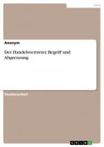 Der Handelsvertreter. Begriff und Abgrenzung