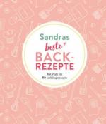 Sandras beste Backrezepte