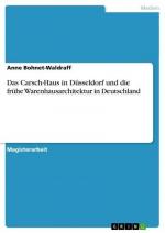 Das Carsch-Haus in Düsseldorf und die frühe Warenhausarchitektur in Deutschland