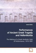 Performances of Ancient Greek Tragedy and  Hellenikotita