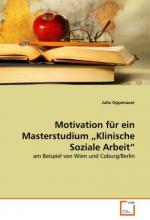 Motivation für ein Masterstudium  Klinische Soziale Arbeit