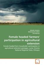 Female headed farmers' participation in agricultural extension