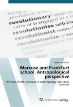 Marcuse and Frankfurt school. Antropological perspective