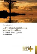 A Gyülekezetvezet¿ képe a pásztori levelekben