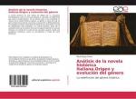 Análisis de la novela histórica italiana.Origen y evolución del género