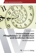 Unterschiede von Pflegeheimen im städtischen und ländlichen Bereich