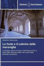 La fonte e il culmine della meraviglia