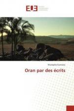 Mustapha Guenaou: Oran par des écrits Mustapha Guenaou: Oran par des écrits