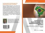 Institutionelle Veränderungen der Arbeitsbeziehungen in Brasilien