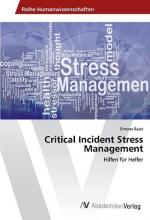 Critical Incident Stress Management