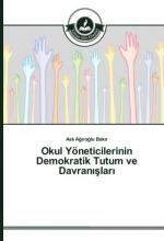 Okul Yöneticilerinin Demokratik Tutum ve Davran¿¿lar¿