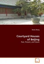 Courtyard Houses of Beijing