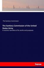 The Sanitary Commission of the United States Army