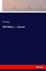 Phil May's ... annual