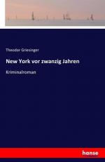 Theodor Griesinger: New York vor zwanzig