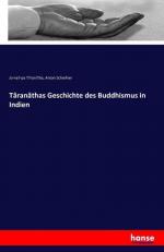 Târanâthas Geschichte des Buddhismus in Indien