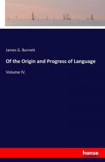 Of the Origin and Progress of Language