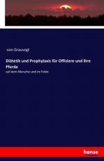 Diätetik und Prophylaxis für Offiziere und ihre Pferde