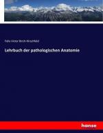 Lehrbuch der pathologischen Anatomie