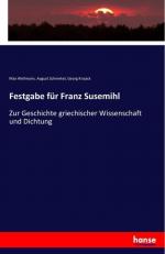 Festgabe für Franz Susemihl