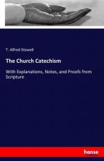 T. Alfred Stowell: The Church Catechism