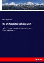 Die photographische Messkunst