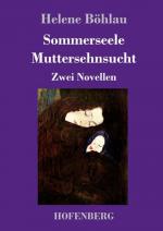 Sommerseele / Muttersehnsucht