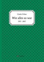 Wie alles so war