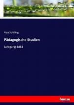 Max Schilling: Pädagogische Studien