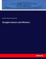 Liturgies Eastern and Western