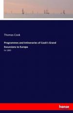 Programmes and Intineraries of Cook's Grand Excursions to Europe