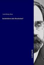 Sozialreform oder Revolution?