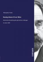 Franz Kluczycki: Koenig Johann III vor W