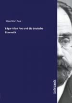 Edgar Allan Poe und die deutsche Romantik