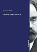 Die unfreie und die freie Kirche