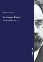 Der Kaiserstaat Österreich
