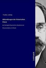 Abhandlungen der historischen Classe