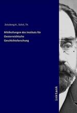 Mittheilungen des Instituts für Oesterreichische Geschichtsforschung