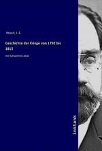 Geschichte der Kriege von 1792 bis 1815