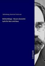 Dichterklänge - Neuere deutsche Lyrik für Herz und Haus