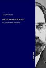 Von der Maladetta bis Malaga