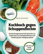 Maike Schuster: Kochbuch gegen Schuppenf